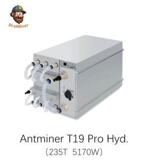 Bitmain Antminer T19 Pro Hydro 235Th 5170W Bitcoin Miner BTC BCH Mining